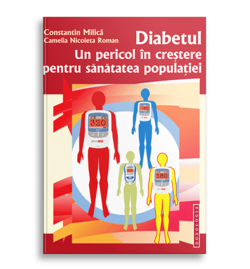 Diabetul. Un pericol în creștere pentru sănătatea populației; Prof. Dr. Constantin Milica